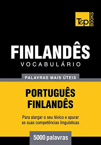 Baixar Vocabulário Português–Finlandês – 5000 palavras mais úteis pdf, epub, mobi, eBook