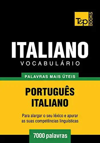 Baixar Vocabulário Português–Italiano – 7000 palavras mais úteis (European Portuguese Collection Livro 193) pdf, epub, mobi, eBook