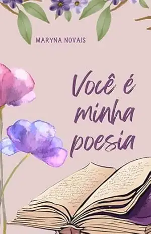 Você é minha poesia - Maryna Novais Você é minha poesia - Maryna Novais