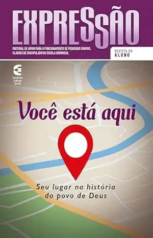 Você está aqui – Revista do aluno (Expressão Livro 85) – Ricardo Moura Lopes Coelho