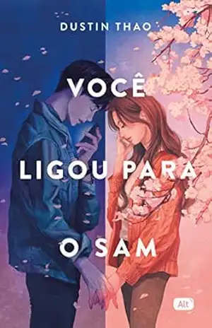 Capa do livro Você ligou para o Sam - Dustin Thao