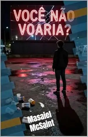 Capa do livro Voce não voaria? - Masaiel McSaint