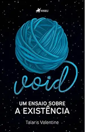 Capa do livro VOID: Um ensaio sobre a existência - Talaris Valentine