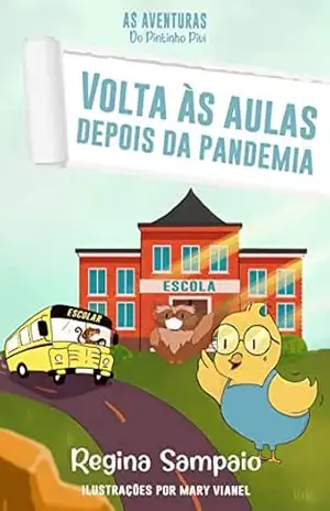 Capa do livro VOLTA ÀS AULAS DEPOIS DA PANDEMIA - Regina Sampaio