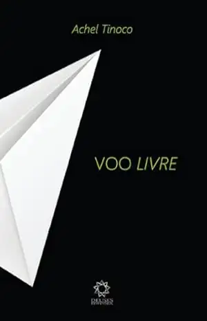 Voo Livre – Achel Tinoco