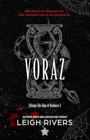 Voraz (The Edge of Darkness Livro 2) – Leigh Rivers