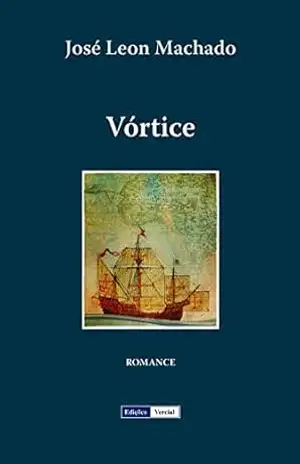 Vórtice – José Leon Machado