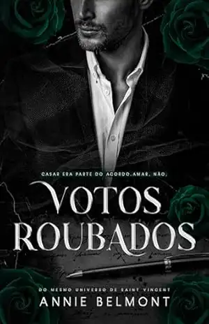VOTOS ROUBADOS – Annie  Belmont