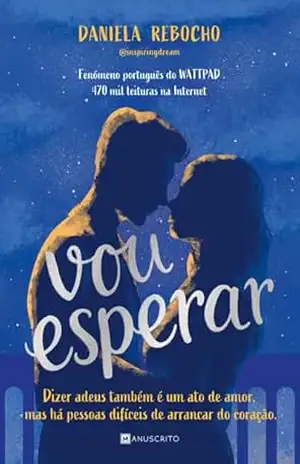 Vou Esperar – Daniela Rebocho