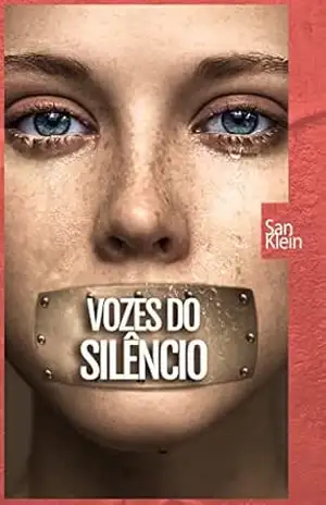 Capa do livro Vozes do Silêncio - San Klein