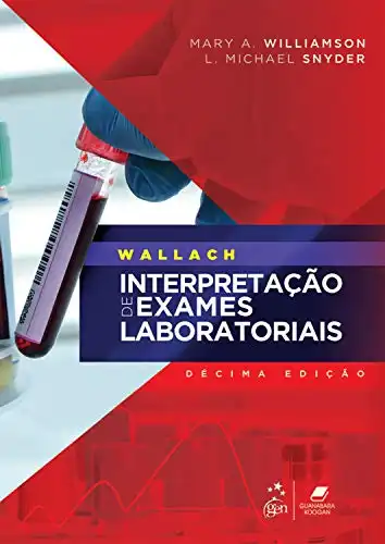 Baixar Wallach | Interpretação de Exames Laboratoriais pdf, epub, mobi, eBook