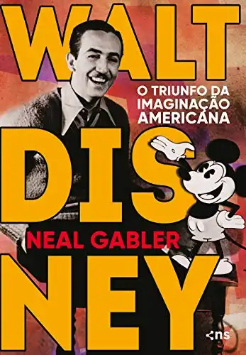 Baixar Walt Disney: O triunfo da imaginação americana pdf, epub, mobi, eBook