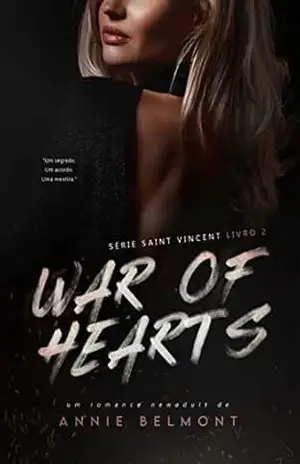 War Of Hearts: Série Saint Vincent 2 – Annie Belmont