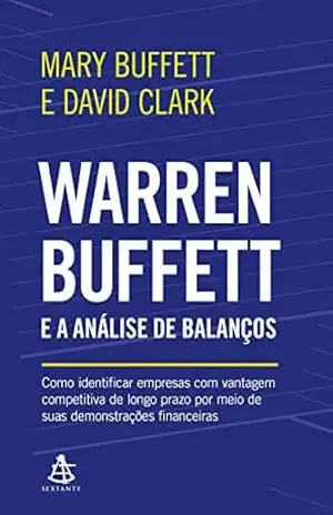 Warren Buffett e a análise de balanços – Mary Buffett