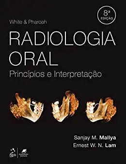 Baixar White & Pharoah Radiologia Oral – Princípios e Interpretação pdf, epub, mobi, eBook