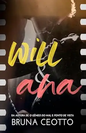 Will & Ana – Bruna Ceotto