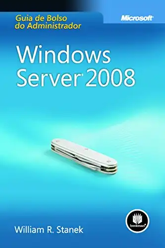 Baixar Windows Server 2008: Guia de Bolso do Administrador (Microsoft) pdf, epub, mobi, eBook