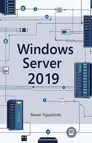 Windows Server 2019 - Renan Figueiredo Windows Server 2019 - Renan Figueiredo