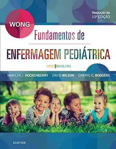 Baixar Wong fundamentos de enfermagem pediátrica pdf, epub, mobi, eBook