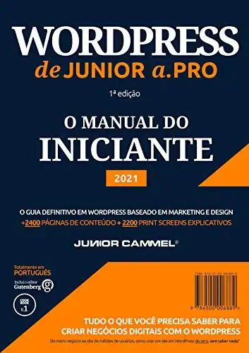 Baixar WordPress de Junior a .Pro: Guia Definitivo em WordPress baseado em Marketing e Design (Português – Brasil) pdf, epub, mobi, eBook
