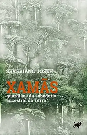 Capa do livro Xamãs - Severiano Joseh