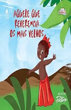 Xangô – Aquele que reverencia os mais velhos (Coleção Lendas e Deuses da África) – Maurício Pestana