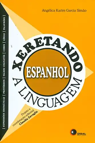 Baixar Xeretando a linguagem em Espanhol pdf, epub, mobi, eBook