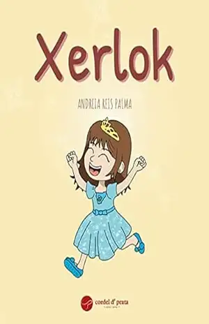 Xerlok - Andreia Reis Palma Xerlok - Andreia Reis Palma