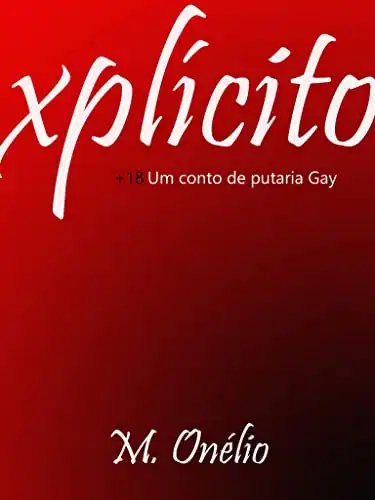 Baixar xplícito: Um conto gay (+18) pdf, epub, mobi, eBook