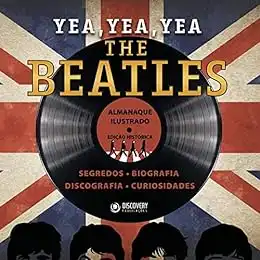 Baixar Yea, Yea, Yea – The Beatles pdf, epub, mobi, eBook