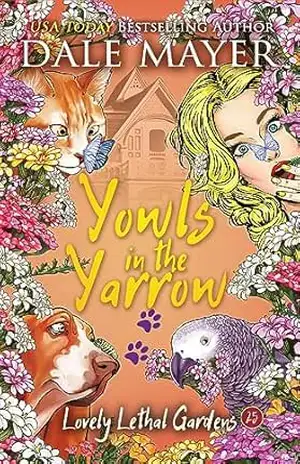 Yowls in the Yarrow (Português Brasileiro) (Lovely Lethal Gardens (Português Brasileiro) Livro 25) – Dale Mayer