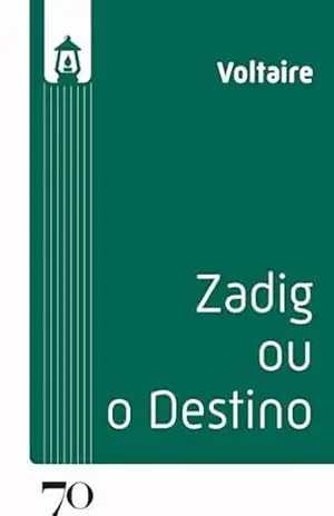 Zadig, ou o destino (Lúmen) – Voltaire