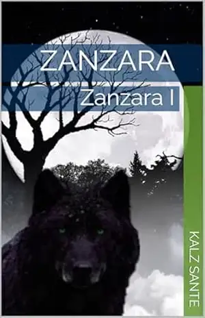 Zanzara: Zanzara I – Kalz  Sante