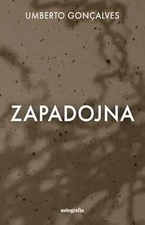 Zapadojna – Umberto Gonçalves