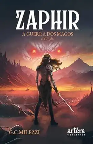 ZAPHIR: A Guerra dos Magos – G.C.MILEZZI