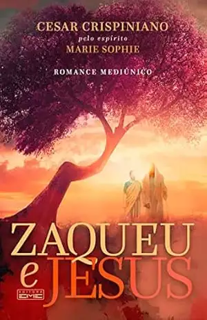Zaqueu e Jesus – César Crispiniano