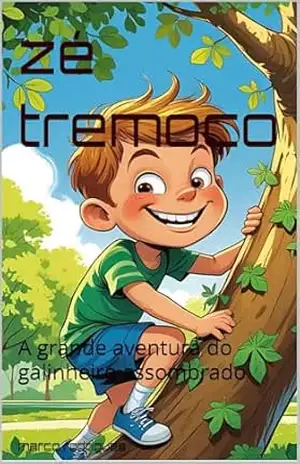 zé tremoço: A grande aventura do galinheiro assombrado – marco rodrigues