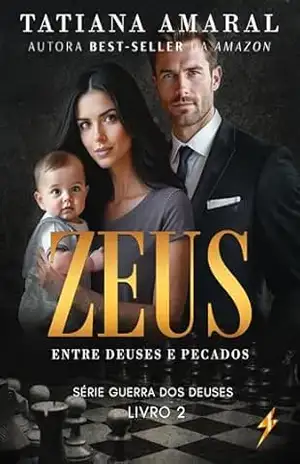 Zeus: Entre Deuses e Pecados (Guerra dos Deuses Livro 2) – Tatiana Amaral