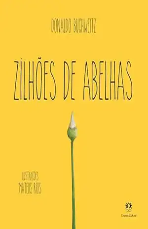 Capa do livro Zilhões de abelhas - Donaldo Buchweitz