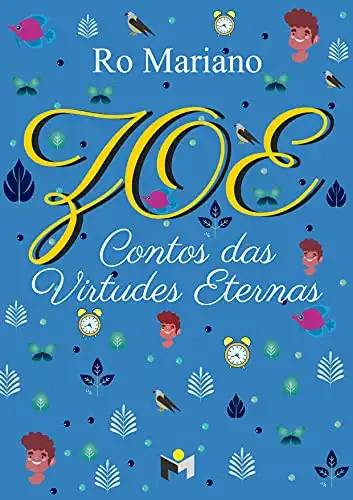 Baixar Zoe: Contos Das Virtudes Eternas pdf, epub, mobi, eBook