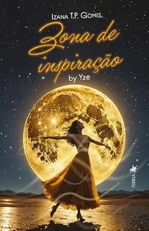 Capa do livro Zona de inspiração: by Yze - Izana T.P. Gomes