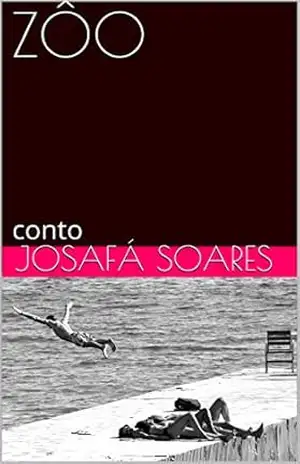 ZÔO: conto – Josafá Soares