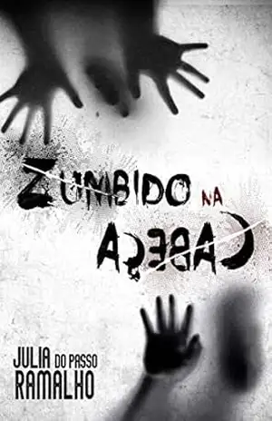 Zumbido Na Cabeça. – Julia do Passo Ramalho
