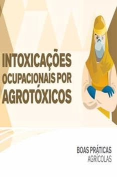 Baixar Intoxicações Ocupacionais por Agrotóxicos pdf, epub, mobi, eBook