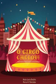 Baixar O Circo Chegou! pdf, epub, mobi, eBook