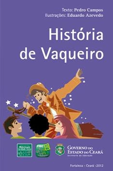 Baixar História do Vaqueiro pdf, epub, mobi, eBook