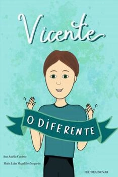 Baixar Vicente, o Diferente pdf, epub, mobi, eBook