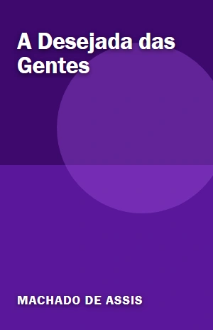 A Desejada das Gentes – Machado de Assis – PDF Grátis
