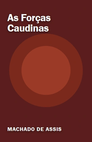 As Forças Caudinas – Machado de Assis – PDF Grátis