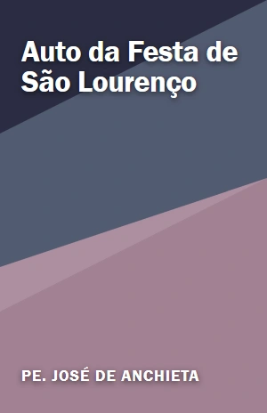 Auto da Festa de São Lourenço – Pe. José de Anchieta – PDF Grátis